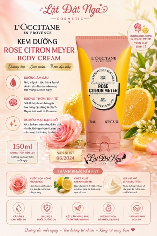 Kem Dưỡng Loccitane Rose Citron Meyer Body Cream 150ml ( Sx t6/2024)