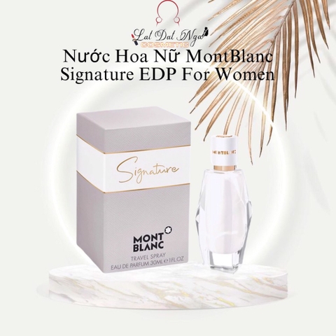 Nước Hoa Nữ MontBlanc Signature EDP For Women