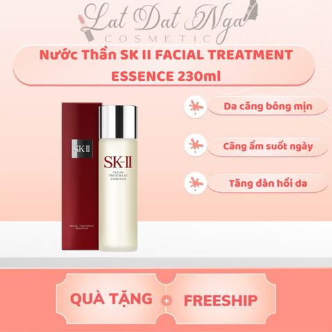 WED - Nước Thần SK II FACIAL TREATMENT ESSENCE 230ƯE