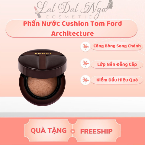 Phấn Nước Cushion Tom Ford Architecture