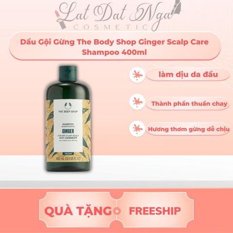 Dầu Gội Gừng The Body Shop Ginger Scalp Care Shampoo 400ml