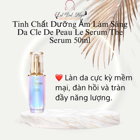 (version II) - Tinh Chất Dưỡng Ẩm Làm Sáng Da Cle De Peau Le Serum The Serum