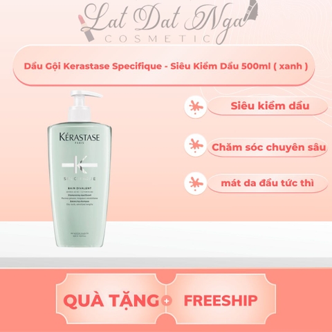 Dầu Gội Kerastase Specifique - Siêu Kiềm Dầu 500ml ( xanh )
