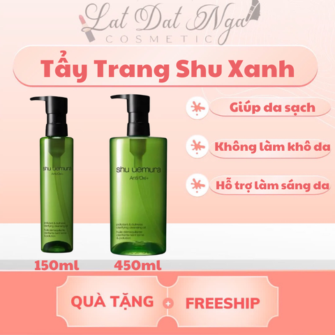 Dầu Tẩy Trang Shu Uemura Anti-Oxi Skin Refining Anti-Dullness Cleansing Oil - Xanh