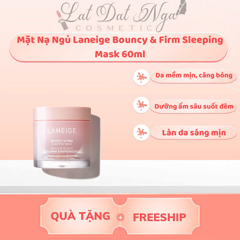 Mặt Nạ Ngủ Laneige Bouncy & Firm Sleeping Mask 60ml