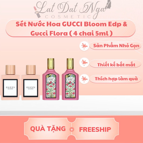 Sét Nước Hoa GUCCI Bloom Edp & Gucci Flora ( 4 chai 5ml )