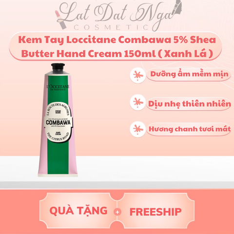 Kem Tay Loccitane Combawa 5% Shea Butter Hand Cream 150ml ( Xanh Lá )