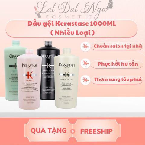 Dầu gội Kerastase 1000ML ( Nhiều Loại )