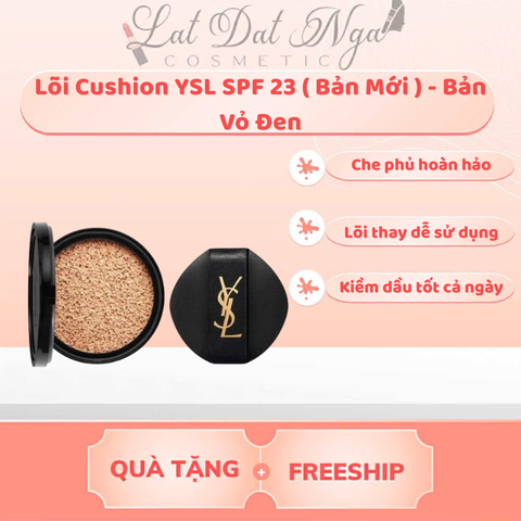 Lõi Cushion YSL SPF 23 ( Bản Mới ) - Bản Vỏ Đen