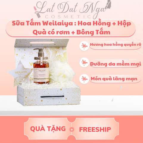 Sữa Tắm Weilaiya : Hoa Hồng + Hộp Quà có rơm + Bông Tắm