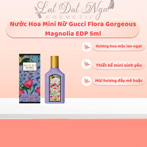 Nước Hoa Mini Nữ Gucci Flora Gorgeous Magnolia EDP 5ml