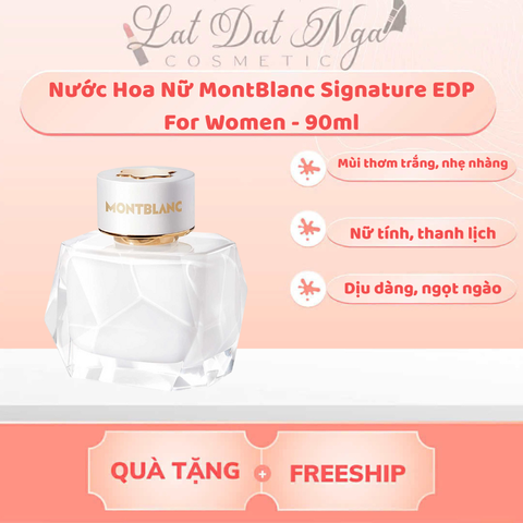 Nước Hoa Nữ MontBlanc Signature EDP For Women - 90ml
