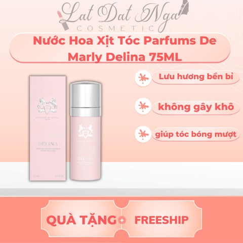 Nước Hoa Xịt Tóc Parfums De Marly Delina 75ML