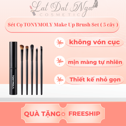 Sét Cọ TONYMOLY Make Up Brush Set ( 5 cây )