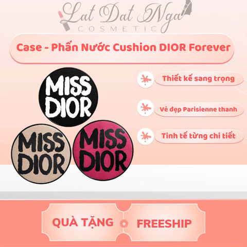 Case - Phấn Nước Cushion DIOR Forever