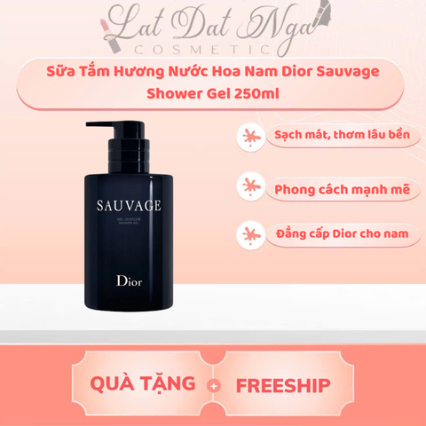 Sữa Tắm Hương Nước Hoa Nam Dior Sauvage Shower Gel 250ml