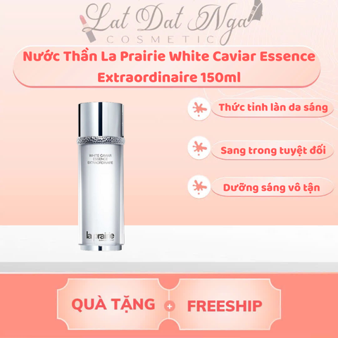 WED - Nước Thần La Prairie White Caviar Essence Extraordinaire 150ml