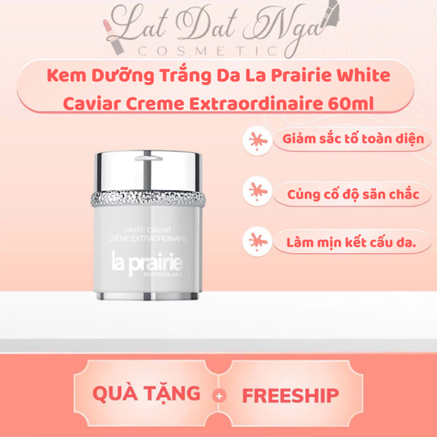 WED - Kem Dưỡng Trắng Da La Prairie White Caviar Creme Extraordinaire 60ml