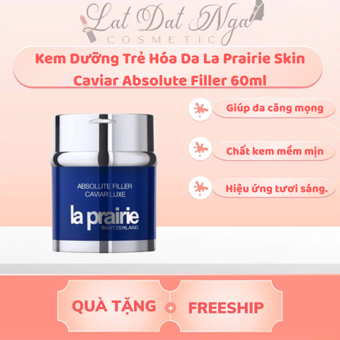 WED - Kem Dưỡng Trẻ Hóa Da La Prairie Skin Caviar Absolute Filler 60ml