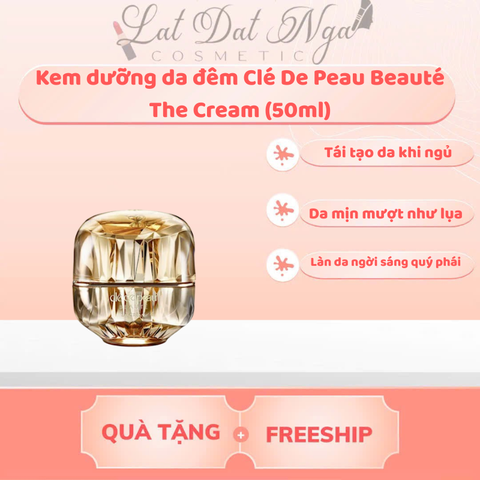 wed - Kem dưỡng da đêm Clé De Peau Beauté The Cream (50ml)