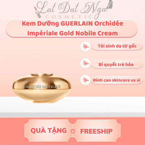 wed - Kem Dưỡng GUERLAIN Orchidée Impériale Gold Nobile Cream