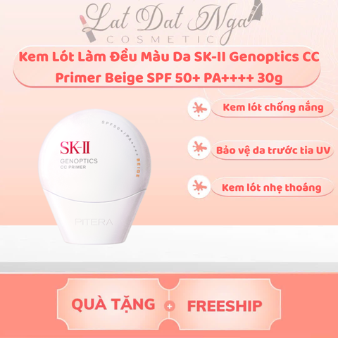 wed - Kem Lót Làm Đều Màu Da SK-II Genoptics CC Primer Beige SPF 50+ PA++++ 30g