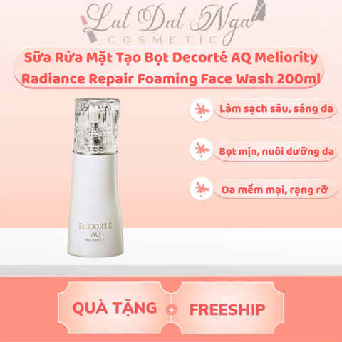 wed - Sữa Rửa Mặt Tạo Bọt Decorté AQ Meliority Radiance Repair Foaming Face Wash 200ml