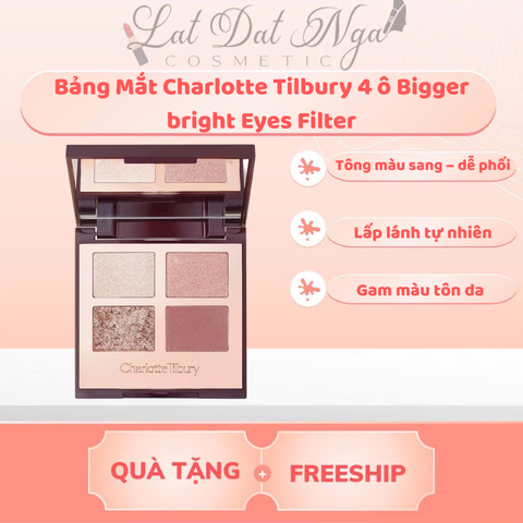 Bảng Mắt Charlotte Tilbury 4 ô Bigger bright Eyes Filter