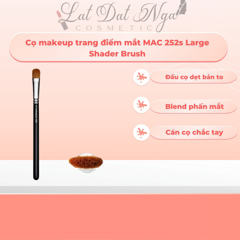 Cọ makeup trang điểm mắt MAC 252s Large Shader Brush