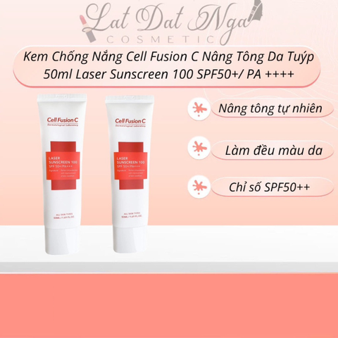 Kem Chống Nắng Cell Fusion C Nâng Tông Da Tuýp 50ml Laser Sunscreen 100 SPF50+/ PA ++++