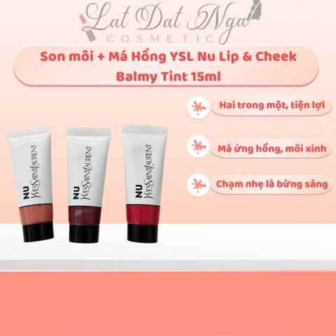 Son môi + Má Hồng YSL Nu Lip & Cheek Balmy Tint 15ml