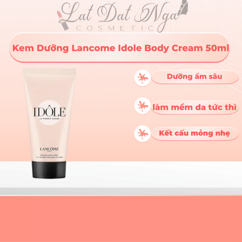 Kem Dưỡng Lancome Idole Body Cream 50ml
