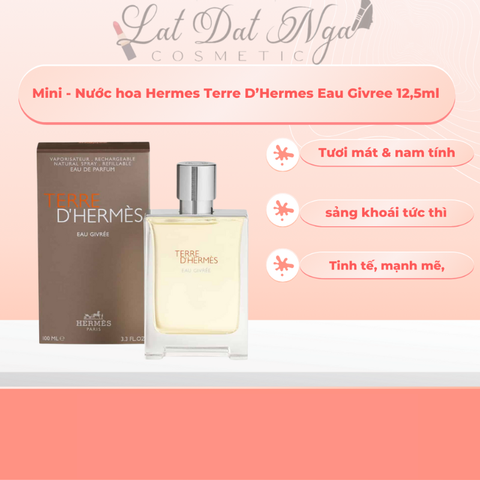Mini - Nước hoa Hermes Terre D’Hermes Eau Givree 12,5ml