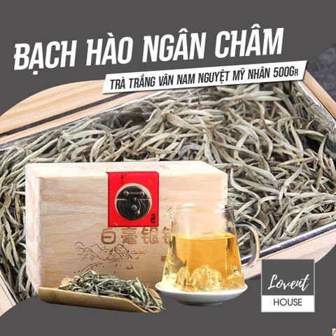 Bạch Hào Ngân Châm Vân Nam 500g Trà Búp Trắng Thượng Hạng Hộp Gỗ Quà Tặng