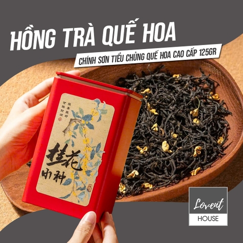 Hồng Trà Chính Sơn Tiểu Chủng Quế Hoa 125g Tinh Tế Và Thanh Tao
