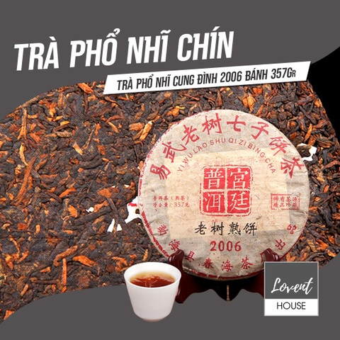 Phổ Nhĩ Chín Cung Đình cổ thụ năm 2006 bánh 357g