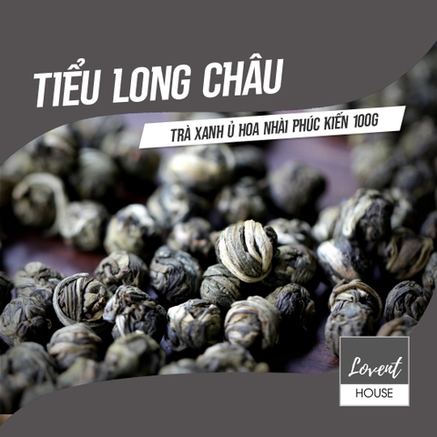 Trà Xanh Tiểu Long Châu - Viên Ngọc Nhỏ Gói Trọn Hương Xuân