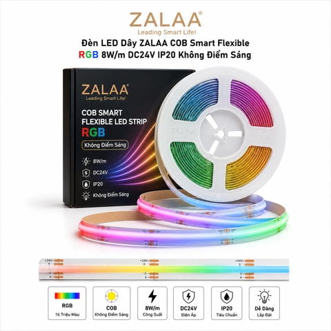 Đèn LED Dây ZALAA COB Smart Flexible RGB 8W/m DC24V IP20 Không Điểm Sáng - ZALAA OEM/ODM Smart Strip Lights