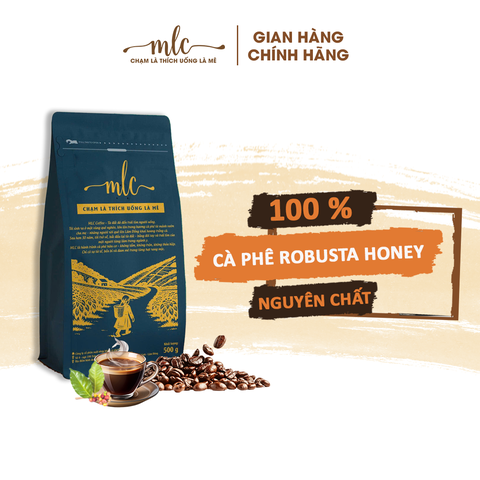 Cafe Robusta Honey túi 250g - Hạt nguyên chất từ nhà MLC Coffee