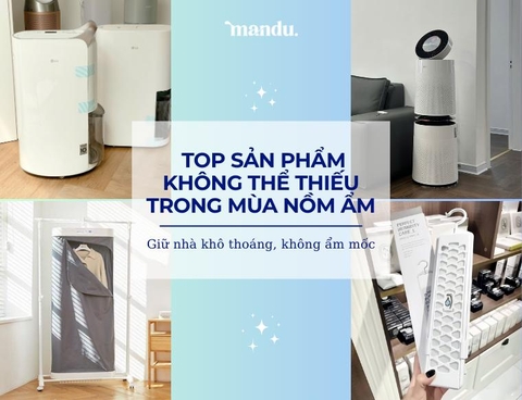 TOP các sản phẩm không thể thiếu trong mùa nồm ẩm – Giữ nhà khô thoáng & chống mốc