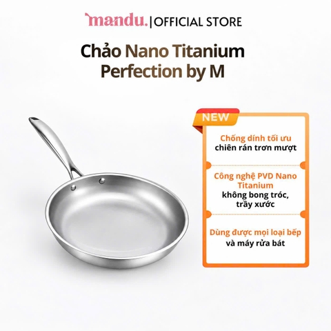 Chảo chống dính Nano Titanium SS304 Perfection by M 22cm, 24cm, 26cm