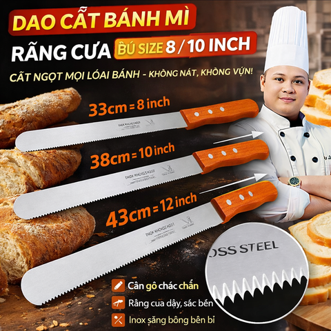 {Đủ Size} Dao Răng Cưa 8 inch + 10 inch + 12 inch Cắt Bánh Mì, Bánh Bông Lan_ Răng Cưa Dày Cán inox bền bỉ, chắc chắn Gỗ Tay Cầm Bằng Gỗ