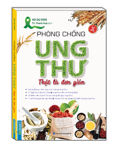 Phòng chống ung thư thật là đơn giản