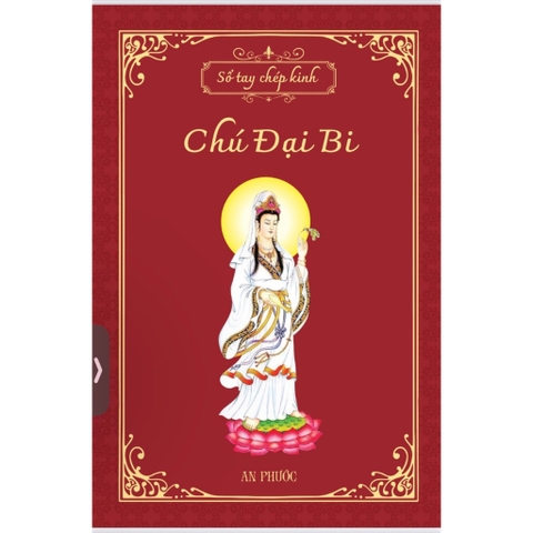 Vở Chép Kinh Chú Đại Bi - Tập Chép Kinh In Sẵn Chữ Mờ