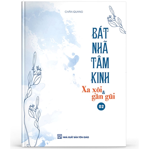 Bát Nhã Tâm Kinh 02