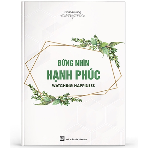 Đứng nhìn hạnh phúc