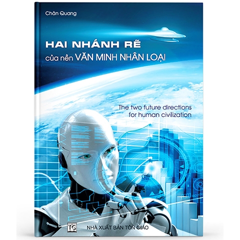 Hai nhánh rẽ của nền văn minh nhân loại