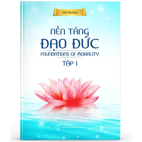 Nền tảng đạo đức tập 1