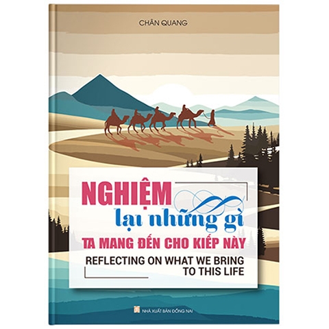 Nghiệm lại những gì ta mang đến cho kiếp này