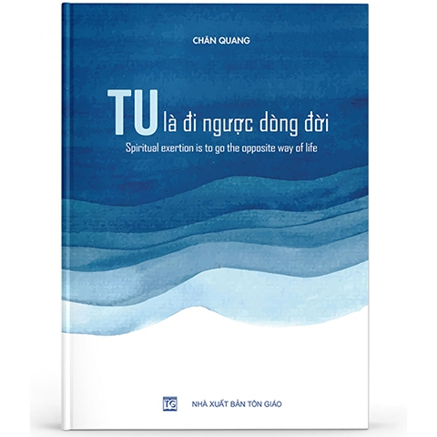 Tu là đi ngược dòng đời